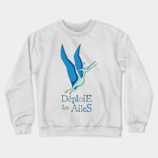 Positive Dino: The Pteranodon / Inspirational quote: Spread your wings Crewneck Sweatshirt